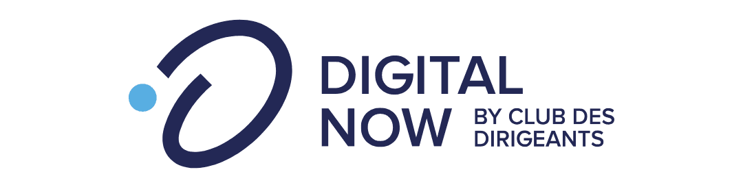 Digital Now, by Club des Dirigeants